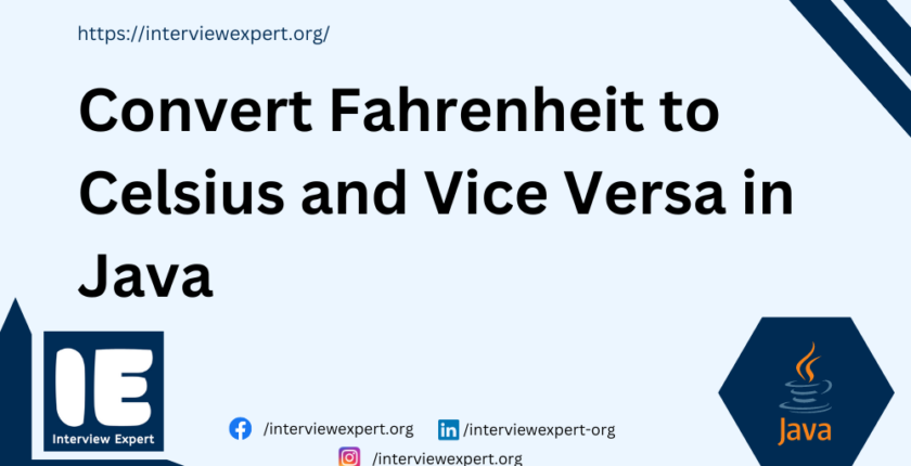 Convert Fahrenheit to Celsius and Vice Versa in Java