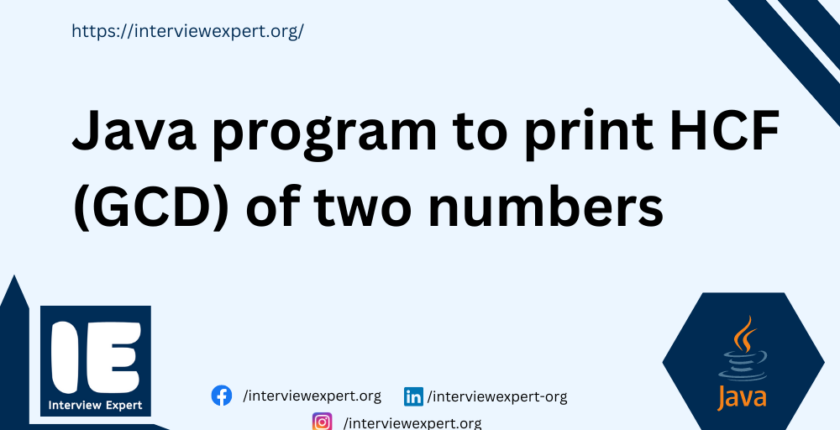 Java program to print HCF (GCD) of two numbers