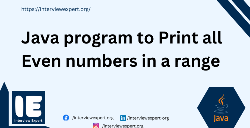 Java program to Print all Even numbers in a range