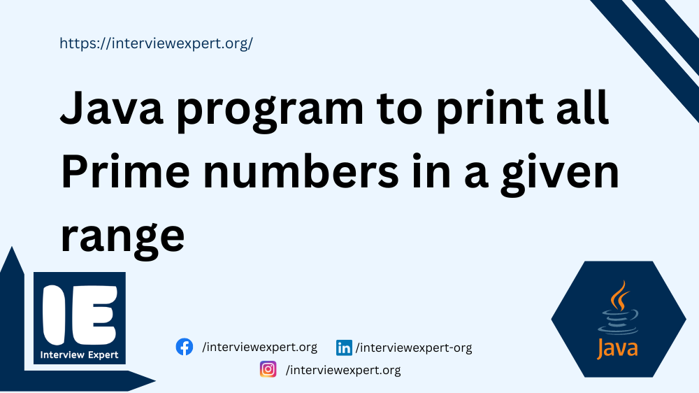 Java program to print all Prime numbers in a given range