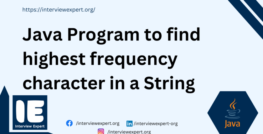 Java Program to find highest frequency character in a String